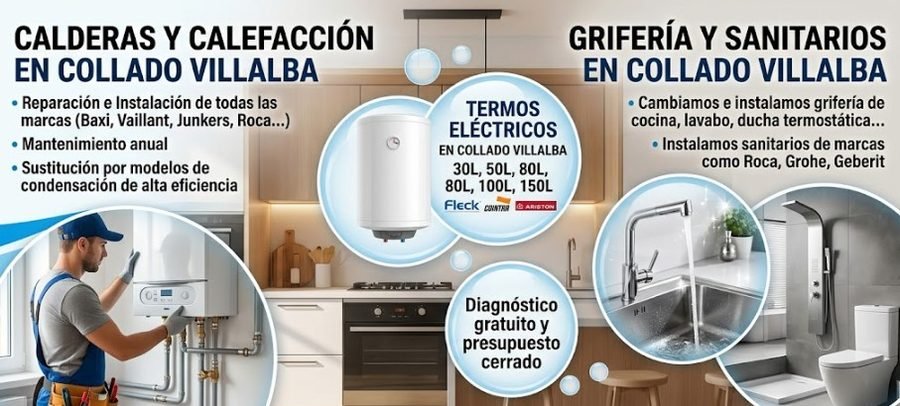 Servicios de fontanería en Collado Villalba — calderas calefacción termos eléctricos grifería sanitarios — Calle del Ebro Collado Villalba — 697 846 213